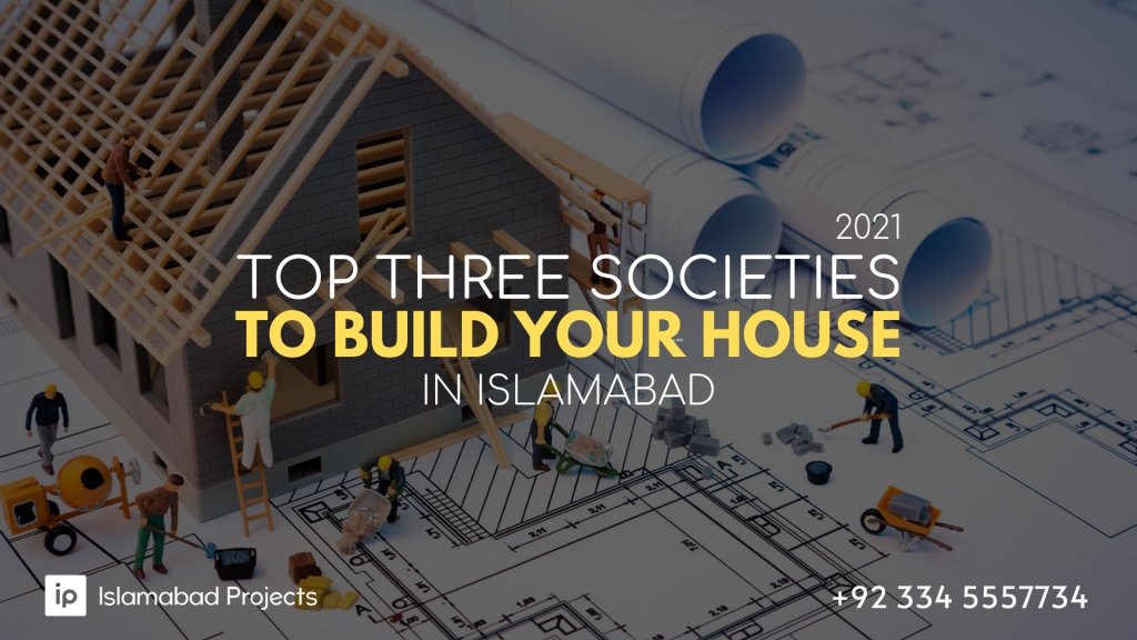 Blog Banner- Top housing societies to build your house in islamabad 2021