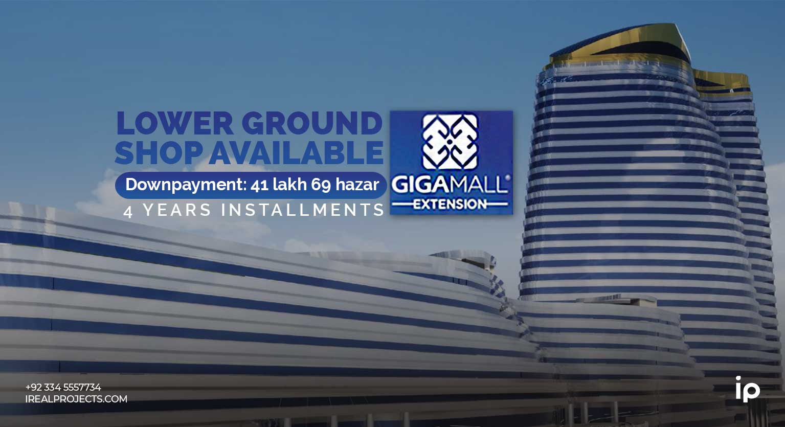 Lower Ground Shop Available in Giga Mall Extension