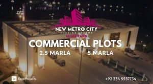 New Metro City Gujar Khan Launched Commercial Plots