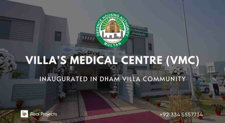 Villa’s Medical Centre (VMC) inaugurated in DHAM Villa Community - DHA Multan health facilities