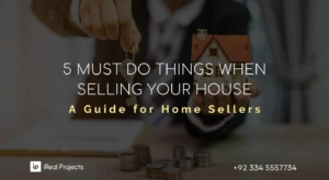 5 Must Do Things When Selling Your House