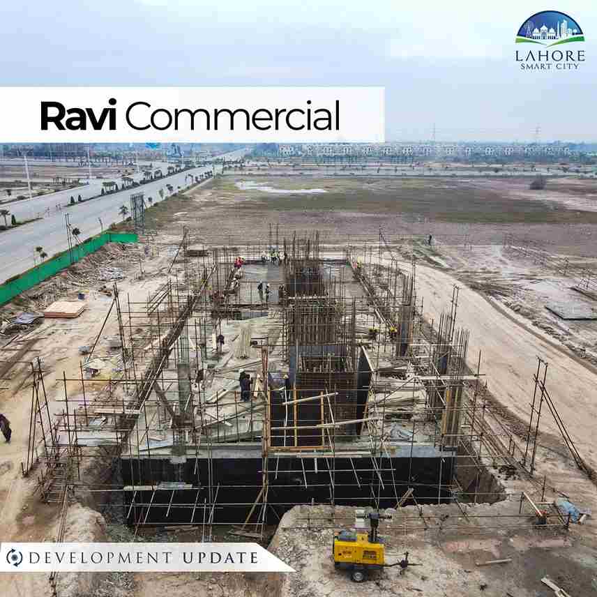 ravi commercial - development update - Lahore Smart City