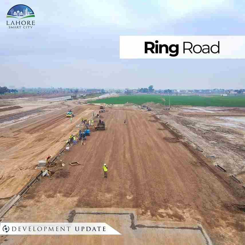ring road - development update - Lahore Smart City