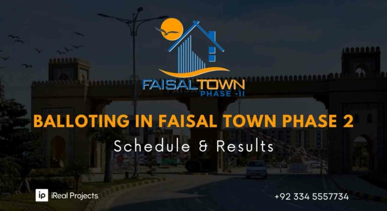 Balloting in Faisal Town Phase 2 - balloting schedule and results - irealprojects